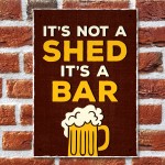 Funny Bar Sign Shed Sign ITS NOT A SHED Bar Signs And Plaques