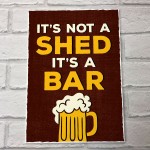 Funny Bar Sign Shed Sign ITS NOT A SHED Bar Signs And Plaques