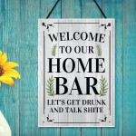 Funny Home Bar Sign Welcome Hanging Wall Plaque Gin Beer Vodka