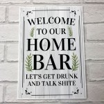 Funny Home Bar Sign Welcome Hanging Wall Plaque Gin Beer Vodka