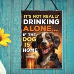 Funny Dog Drinking Hanging Wall Sign Pub Man Cave Home Bar Sign