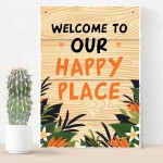 OUR HAPPY PLACE Sign For Garden Summerhouse Shed Friendship Gift