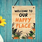 OUR HAPPY PLACE Sign For Garden Summerhouse Shed Friendship Gift