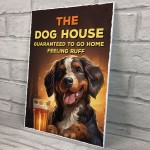 Funny Bar Sign The Dog House Plaque Man Cave Shed Garage Home