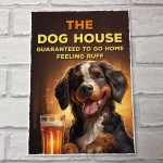 Funny Bar Sign The Dog House Plaque Man Cave Shed Garage Home