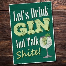 Funny Gin Sign Lets Drink Gin Funny Friendship Gift Home Bar