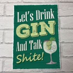 Funny Gin Sign Lets Drink Gin Funny Friendship Gift Home Bar
