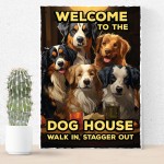 FUNNY Welcome To The Dog House Bar Sign Home Bar Sign Gift