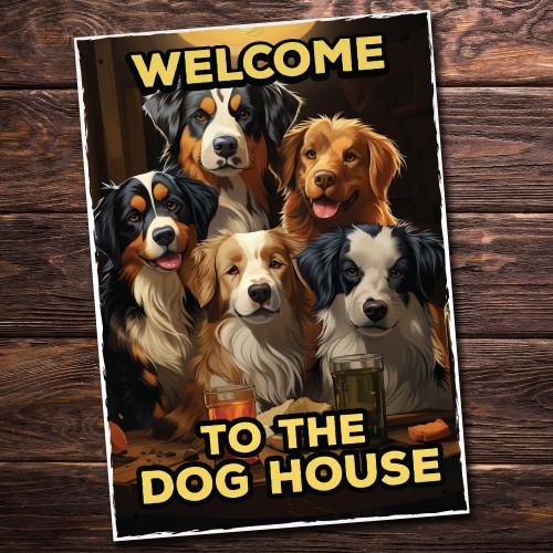  The Dog House Sign For Home Bar Funny Welcome Sign Pub Man Cave