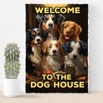  The Dog House Sign For Home Bar Funny Welcome Sign Pub Man Cave