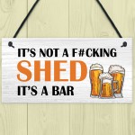 Funny Joke ITS A BAR Sign Shed Sign Home Bar Sign Hanging Plaque