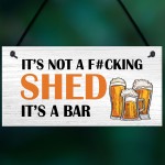 Funny Joke ITS A BAR Sign Shed Sign Home Bar Sign Hanging Plaque