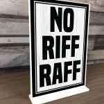 No RIFF RAFF Standing Plaque For Home Bar Funny Pub Bar Man Cave