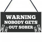 Funny WARNING Sign For Bar Home Bar Pub Hanging Wall Door Sign