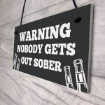 Funny WARNING Sign For Bar Home Bar Pub Hanging Wall Door Sign