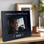 Memorial Photo Frame For Dad Never Forgotten Memorial Gift