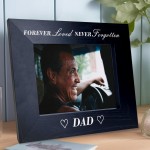 Memorial Photo Frame For Dad Never Forgotten Memorial Gift