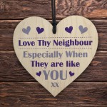 Neighbour Thank You Wood Heart Best Neighbour Present Friendship