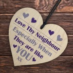 Neighbour Thank You Wood Heart Best Neighbour Present Friendship