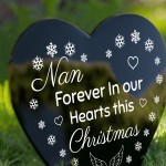 Nan Forever In Our Hearts Christmas Memorial Decoration For Nan