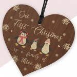 Our First Christmas As A Family Of Three Hanging Wood Decoration