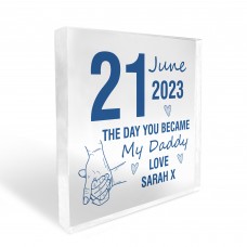 Day You Became My Daddy Gifts From Son Daughter PERSONALISED