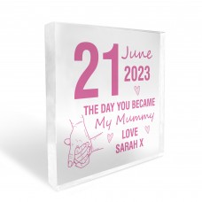 Day You Became My Mummy Gifts From Son Daughter PERSONALISED
