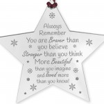Braver Stronger Beautiful Sign Gift For Best Friend Birthday