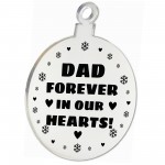 Dad Memorial Hanging Engraved Plaque Bauble Gift Graveside Decor