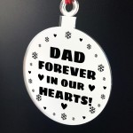 Dad Memorial Hanging Engraved Plaque Bauble Gift Graveside Decor