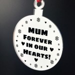 Hanging Acrylic Memorial Christmas Decoration For Mum