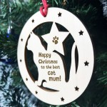 Gift For Mum Christmas From The Cat Wooden Bauble Cat Lover Gift