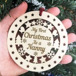 My First Christmas As A Nanny Wooden Hanging Bauble DecorationTh My First Christmas As A Nanny Wooden Hanging Bauble DecorationTh