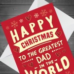 Happy Christmas Greatest Dad In The World Card