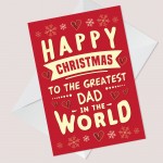 Happy Christmas Greatest Dad In The World Card