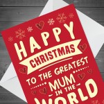 Christmas Card For Greatest Mum In The World Mum Christmas Card