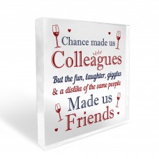 Chance Made Us Colleagues Gift Acrylic Block Leaving Job Gift