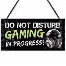 Gaming Sign Do Not Disturb Funny Gamer Gift For Son Brother Boys