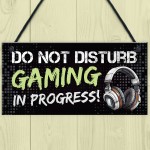 Gaming Sign Do Not Disturb Funny Gamer Gift For Son Brother Boys