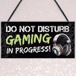 Gaming Sign Do Not Disturb Funny Gamer Gift For Son Brother Boys