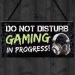 Gaming Sign Do Not Disturb Funny Gamer Gift For Son Brother Boys