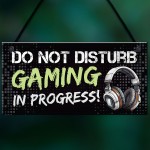 Gaming Sign Do Not Disturb Funny Gamer Gift For Son Brother Boys