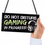 Gaming Sign Do Not Disturb Funny Gamer Gift For Son Brother Boys