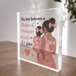 Mother And Daughter Plaque Block Mum Gift Daughter Gift