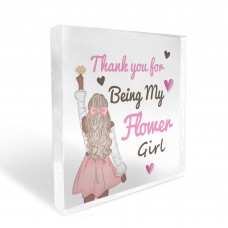 Thank You For Being My Flower Girl Gift Acrylic Block Wedding