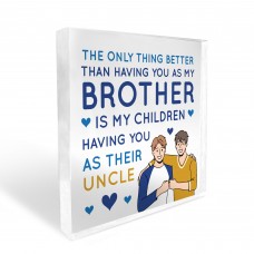 Brother And Uncle Gifts Acrylic Plaque Gifts For Him Brother 