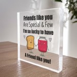 Friend Gift Acrylic Plaque Friendship Gift For Best Friend Gifts