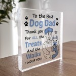 Dad Gift From Dog For Birthday Christmas Acrylic Block Dog Dad