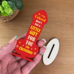 Best Friend Plaque Friend Christmas Gift Plaque For Friend Funny