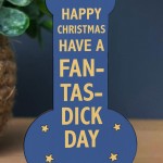 Funny Joke Christmas Gift For Friend Dad Mum Brother Sister